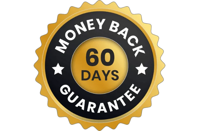 60 days Money Back Guarantee